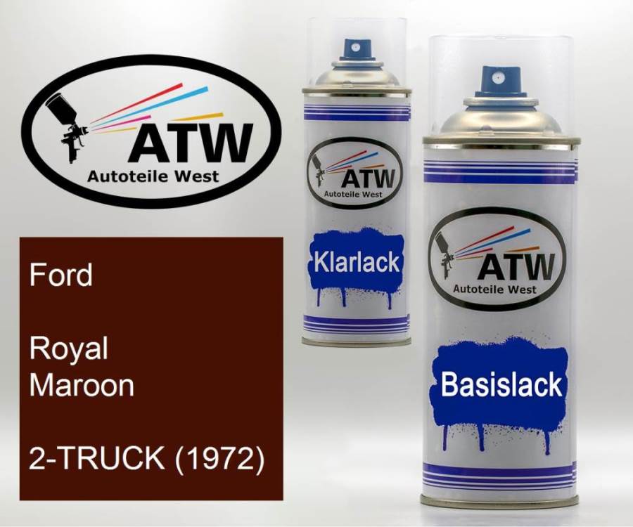 Ford, Royal Maroon, 2-TRUCK (1972): 400ml Sprühdose + 400ml Klarlack - Set, von ATW Autoteile West.